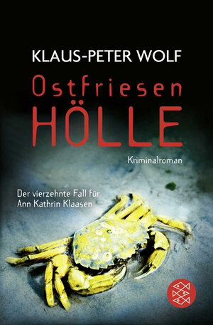 Buchcover Ostfriesenhölle | Klaus-Peter Wolf | EAN 9783596299287 | ISBN 3-596-29928-4 | ISBN 978-3-596-29928-7
