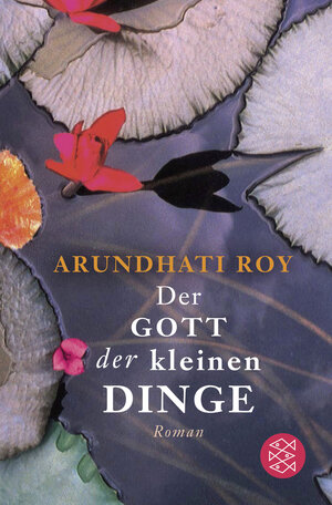 Buchcover Der Gott der kleinen Dinge | Arundhati Roy | EAN 9783596299522 | ISBN 3-596-29952-7 | ISBN 978-3-596-29952-2