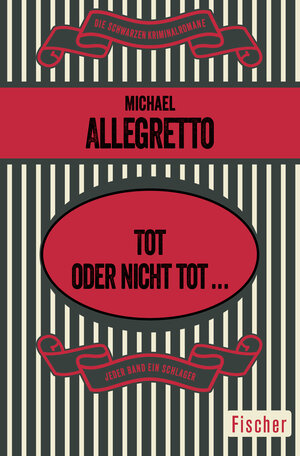 Buchcover Tot oder nicht tot ... | Michael Allegretto | EAN 9783596302321 | ISBN 3-596-30232-3 | ISBN 978-3-596-30232-1