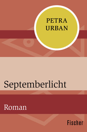 Buchcover Septemberlicht | Petra Urban | EAN 9783596303854 | ISBN 3-596-30385-0 | ISBN 978-3-596-30385-4