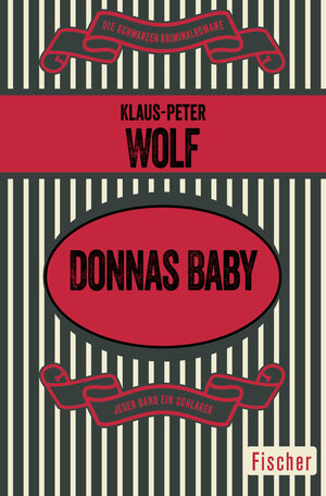 Buchcover Donnas Baby | Klaus-Peter Wolf | EAN 9783596303922 | ISBN 3-596-30392-3 | ISBN 978-3-596-30392-2