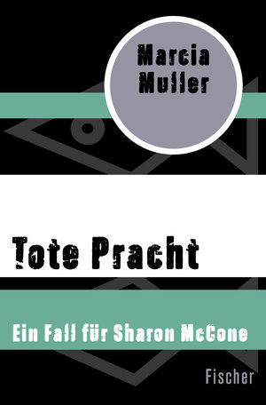 Buchcover Tote Pracht | Marcia Muller | EAN 9783596307852 | ISBN 3-596-30785-6 | ISBN 978-3-596-30785-2