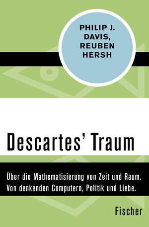 Buchcover Descartes Traum | Philip J. Davis | EAN 9783596309733 | ISBN 3-596-30973-5 | ISBN 978-3-596-30973-3