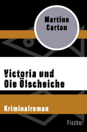 Buchcover Victoria und Die Ölscheiche | Martine Carton | EAN 9783596309771 | ISBN 3-596-30977-8 | ISBN 978-3-596-30977-1