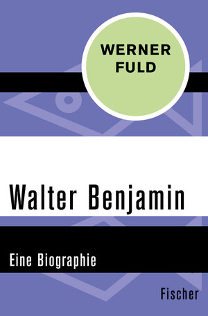 Buchcover Walter Benjamin | Werner Fuld | EAN 9783596310937 | ISBN 3-596-31093-8 | ISBN 978-3-596-31093-7