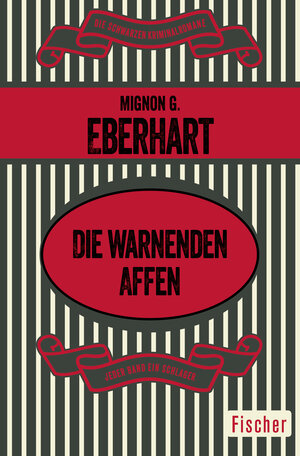 Buchcover Die warnenden Affen | Mignon G. Eberhart | EAN 9783596311590 | ISBN 3-596-31159-4 | ISBN 978-3-596-31159-0