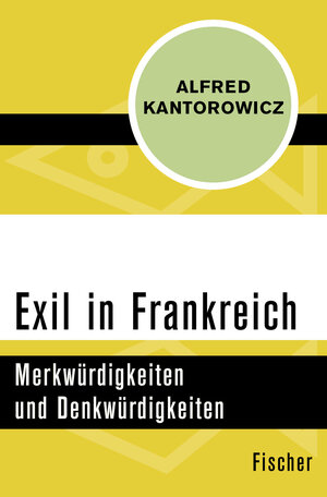 Buchcover Exil in Frankreich | Alfred Kantorowicz | EAN 9783596312108 | ISBN 3-596-31210-8 | ISBN 978-3-596-31210-8