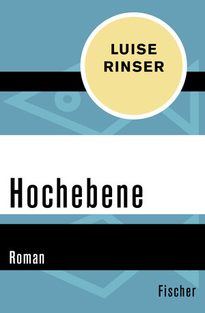 Buchcover Hochebene | Luise Rinser | EAN 9783596312115 | ISBN 3-596-31211-6 | ISBN 978-3-596-31211-5