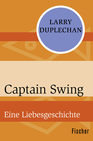 Buchcover Captain Swing | Larry Duplechan | EAN 9783596312924 | ISBN 3-596-31292-2 | ISBN 978-3-596-31292-4