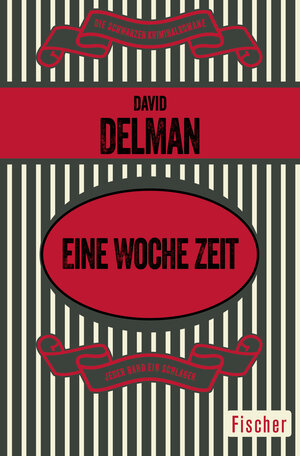 Buchcover Eine Woche Zeit | David Delman | EAN 9783596313792 | ISBN 3-596-31379-1 | ISBN 978-3-596-31379-2