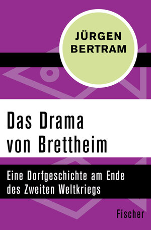 Buchcover Das Drama von Brettheim | Jürgen Bertram | EAN 9783596314065 | ISBN 3-596-31406-2 | ISBN 978-3-596-31406-5