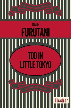 Buchcover Tod in Little Tokyo | Dale Furutani | EAN 9783596314959 | ISBN 3-596-31495-X | ISBN 978-3-596-31495-9