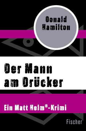 Buchcover Der Mann am Drücker | Donald Hamilton | EAN 9783596315222 | ISBN 3-596-31522-0 | ISBN 978-3-596-31522-2