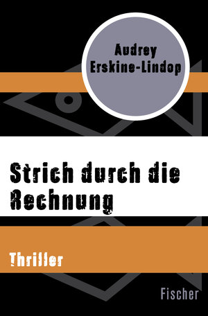 Buchcover Strich durch die Rechnung | Audrey Erskine-Lindop | EAN 9783596317134 | ISBN 3-596-31713-4 | ISBN 978-3-596-31713-4