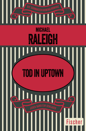 Buchcover Tod in Uptown | Michael Raleigh | EAN 9783596318018 | ISBN 3-596-31801-7 | ISBN 978-3-596-31801-8