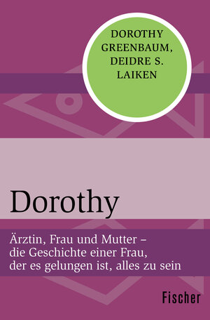 Buchcover Dorothy | Dorothy Greenbaum | EAN 9783596318063 | ISBN 3-596-31806-8 | ISBN 978-3-596-31806-3