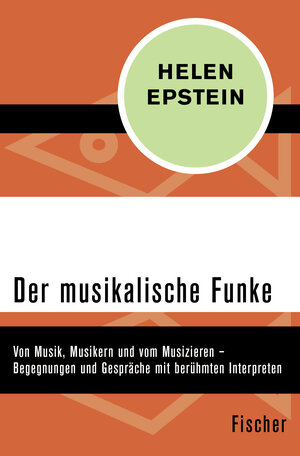 Buchcover Der musikalische Funke | Helen Epstein | EAN 9783596318070 | ISBN 3-596-31807-6 | ISBN 978-3-596-31807-0