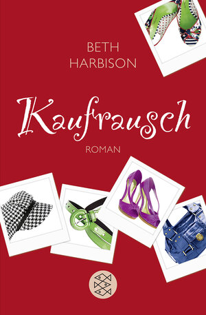 Buchcover Kaufrausch | Beth Harbison | EAN 9783596370351 | ISBN 3-596-37035-3 | ISBN 978-3-596-37035-1