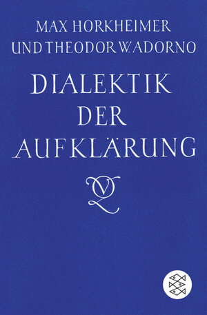 Buchcover Dialektik der Aufklärung | Max Horkheimer | EAN 9783596506699 | ISBN 3-596-50669-7 | ISBN 978-3-596-50669-9