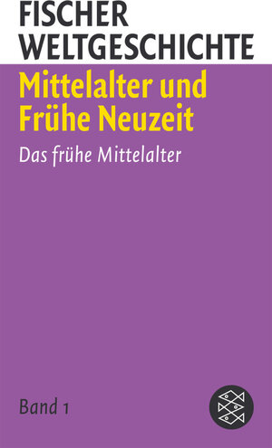 Mittelalter und Frühe Neuzeit: 4 Bde.