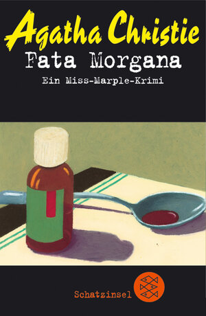 Fata Morgana. Ein Miss-Marple-Krimi.