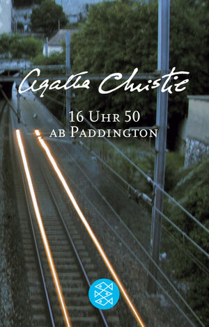 Buchcover 16 Uhr 50 ab Paddington | Agatha Christie | EAN 9783596507801 | ISBN 3-596-50780-4 | ISBN 978-3-596-50780-1