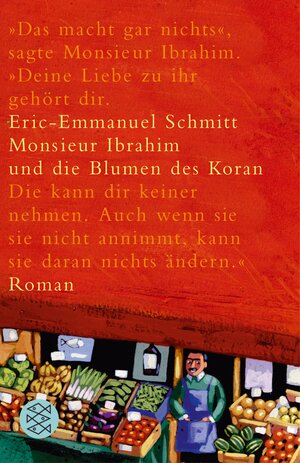 Buchcover Monsieur Ibrahim und die Blumen des Koran | Eric E Schmitt | EAN 9783596510184 | ISBN 3-596-51018-X | ISBN 978-3-596-51018-4