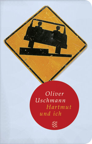 Buchcover Hartmut und ich | Oliver Uschmann | EAN 9783596510818 | ISBN 3-596-51081-3 | ISBN 978-3-596-51081-8
