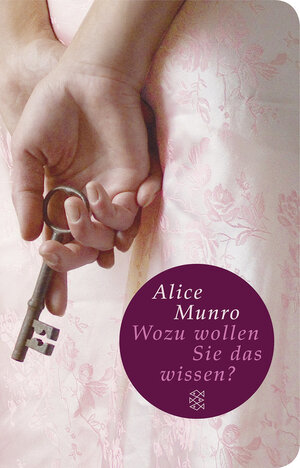 Buchcover Wozu wollen Sie das wissen? | Alice Munro | EAN 9783596511761 | ISBN 3-596-51176-3 | ISBN 978-3-596-51176-1