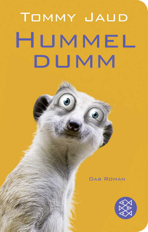 Buchcover Hummeldumm | Tommy Jaud | EAN 9783596512379 | ISBN 3-596-51237-9 | ISBN 978-3-596-51237-9