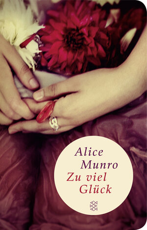 Buchcover Zu viel Glück | Alice Munro | EAN 9783596513000 | ISBN 3-596-51300-6 | ISBN 978-3-596-51300-0