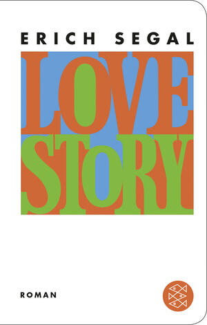 Buchcover Love Story | Erich Segal | EAN 9783596520008 | ISBN 3-596-52000-2 | ISBN 978-3-596-52000-8