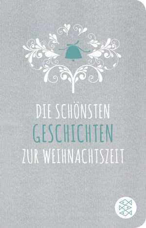 Buchcover Die schönsten Geschichten zur Weihnachtszeit  | EAN 9783596520459 | ISBN 3-596-52045-2 | ISBN 978-3-596-52045-9