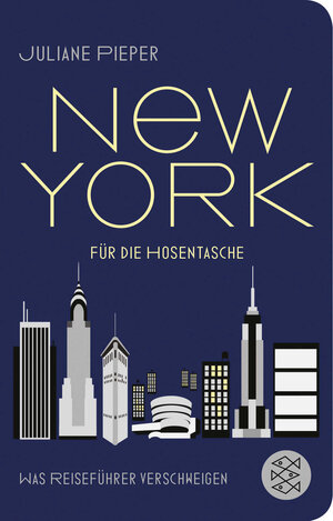 Buchcover New York für die Hosentasche | Juliane Pieper | EAN 9783596520824 | ISBN 3-596-52082-7 | ISBN 978-3-596-52082-4