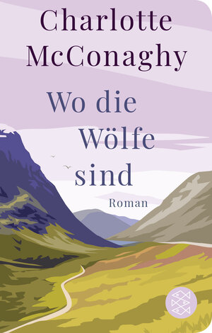 Buchcover Wo die Wölfe sind | Charlotte McConaghy | EAN 9783596523429 | ISBN 3-596-52342-7 | ISBN 978-3-596-52342-9