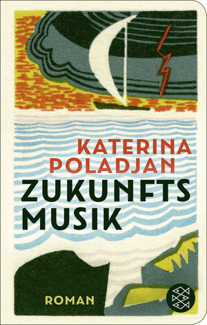 Buchcover Zukunftsmusik | Katerina Poladjan | EAN 9783596523580 | ISBN 3-596-52358-3 | ISBN 978-3-596-52358-0
