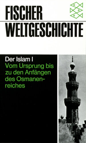 Buchcover Der Islam | Claude Cahen | EAN 9783596600144 | ISBN 3-596-60014-6 | ISBN 978-3-596-60014-4