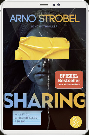 Buchcover Sharing – Willst du wirklich alles teilen? | Arno Strobel | EAN 9783596700547 | ISBN 3-596-70054-X | ISBN 978-3-596-70054-7