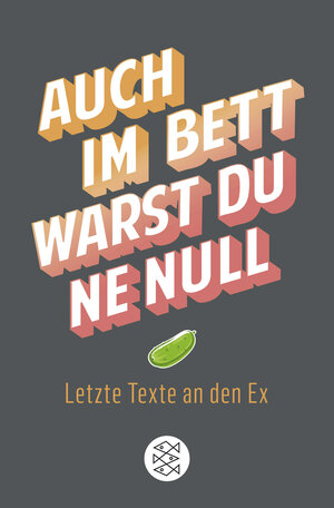 Buchcover Auch im Bett warst du 'ne Null  | EAN 9783596701445 | ISBN 3-596-70144-9 | ISBN 978-3-596-70144-5