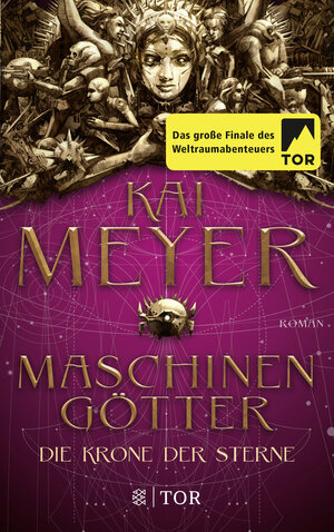 Buchcover Die Krone der Sterne | Kai Meyer | EAN 9783596701766 | ISBN 3-596-70176-7 | ISBN 978-3-596-70176-6