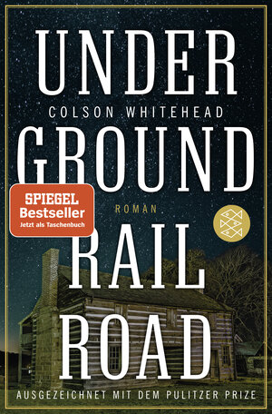 Buchcover Underground Railroad | Colson Whitehead | EAN 9783596702534 | ISBN 3-596-70253-4 | ISBN 978-3-596-70253-4