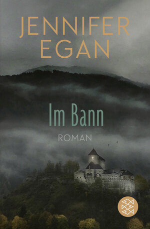 Buchcover Im Bann | Jennifer Egan | EAN 9783596702688 | ISBN 3-596-70268-2 | ISBN 978-3-596-70268-8
