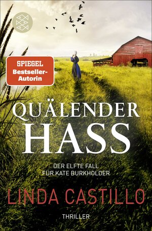 Buchcover Quälender Hass | Linda Castillo | EAN 9783596704491 | ISBN 3-596-70449-9 | ISBN 978-3-596-70449-1