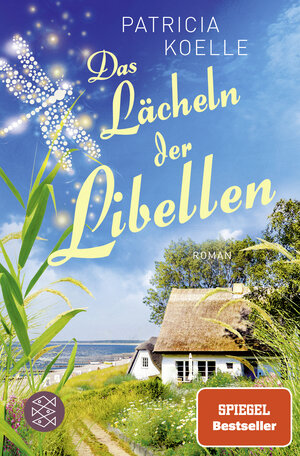 Buchcover Das Lächeln der Libellen | Patricia Koelle | EAN 9783596705283 | ISBN 3-596-70528-2 | ISBN 978-3-596-70528-3