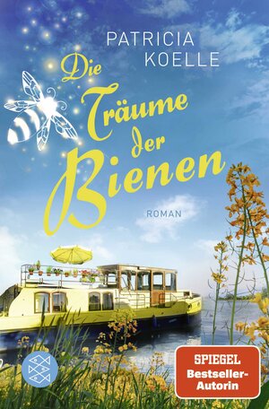 Buchcover Die Träume der Bienen | Patricia Koelle | EAN 9783596705290 | ISBN 3-596-70529-0 | ISBN 978-3-596-70529-0