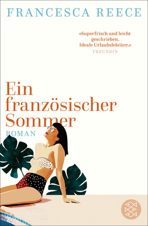 Buchcover Ein französischer Sommer | Francesca Reece | EAN 9783596705719 | ISBN 3-596-70571-1 | ISBN 978-3-596-70571-9