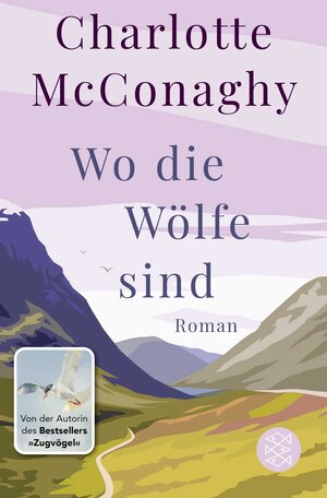 Buchcover Wo die Wölfe sind | Charlotte McConaghy | EAN 9783596706426 | ISBN 3-596-70642-4 | ISBN 978-3-596-70642-6