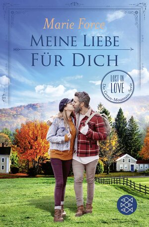 Buchcover Meine Liebe für dich | Marie Force | EAN 9783596707294 | ISBN 3-596-70729-3 | ISBN 978-3-596-70729-4