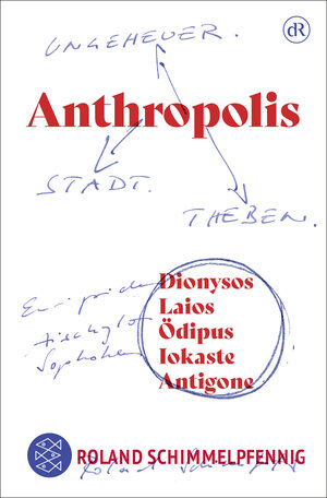 Buchcover ANTHROPOLIS | Roland Schimmelpfennig | EAN 9783596708062 | ISBN 3-596-70806-0 | ISBN 978-3-596-70806-2