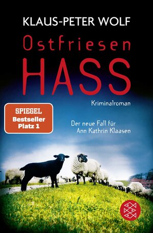 Buchcover Ostfriesenhass | Klaus-Peter Wolf | EAN 9783596708635 | ISBN 3-596-70863-X | ISBN 978-3-596-70863-5